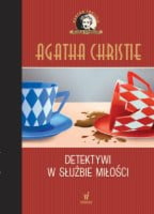 DETEKTYW W SŁUŻBIE MIŁOŚCI AGATHA CHRISTIE