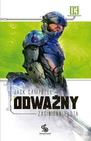 ODWAŻNY SERIA ZAGINIONA FLOTA TOM 3 J CAMPBELL