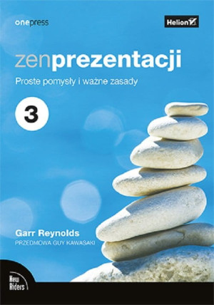 ZEN PREZENTACJI PROSTE POMYSŁY I WAŻNE ZASADY REYNOLDS