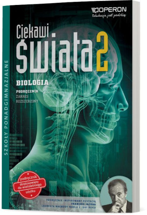 BIOLOGIA CIEKAWI ŚWIATA PODRĘCZNIK KLASA 2 GRABOWSKI