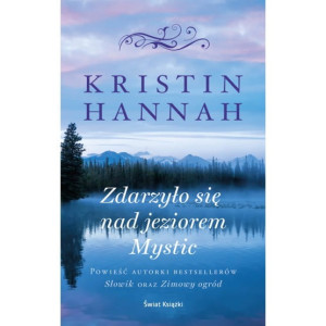 ZDARZYŁO SIĘ NA JEZIOREM MYSTIC HANNAH KRISTIN