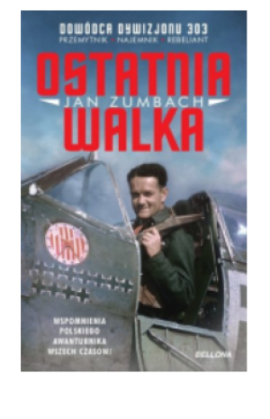 OSTATNIA WALKA JAN ZUMBACH