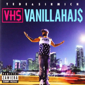 TEDE & SIR MICHU VANILLAHAJS CD