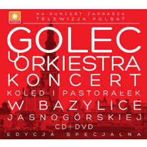 GOLEC ORKIESTRA CD GDY ŚLICZNA PANNA WŚRÓD NOCNEJ CISZY