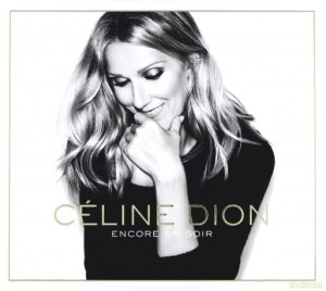 CELINE DION ENCORE UN SOIR CD JE NOUS VEUX