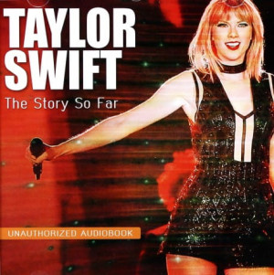 TAYLOR SWIFT CD THE STORY SO FAR THE STORY INTERVIEWS
