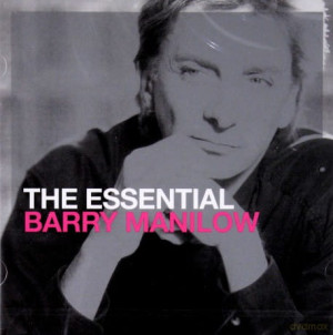 BARRY MANILOW CD THE ESSENTIAL MANDY IT S A MIRACLE 2CD
