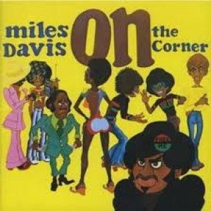 MILES DAVIS CD ON THE CORNER NEW YORK GIRL HELEN