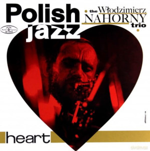WŁODZIMIERZ NAHORNY TRIO HEART WINYL POLISH JAZZ
