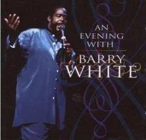 BARRY WHITE CD AN EVENING WITH LET THE MUSIC PLAY
