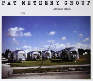 PAT METHENY CD GROUP AMERICAN GARAGE THE SEARCH THE EPIC