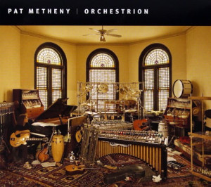 PAT METHENY CD ORCHESTRION ENTRY POINT EXPANSION