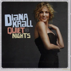 DIANA KRALL CD QUITE NIGHTS WHERE OR WHEN SO NICE