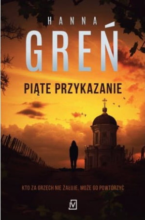 PIĄTE PRZYKAZANIE HANNA GREŃ CZARNA OWCA