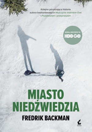 MIASTO NIEDŹWIEDZIA FREDRICK BACKMAN STR 488