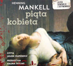 PIĄTA KOBIETA CD H MANKELL L FILIPOWICZ