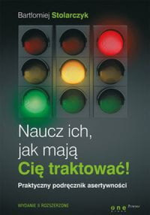 NAUCZ ICH JAK MAJĄ CIĘ TRAKTOWAĆ PRAKTYCZNY PODR