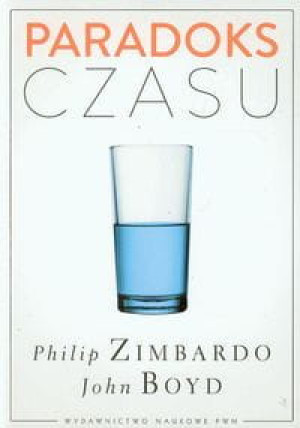 PARADOKS CZASU PHILIP ZIMBARDO
