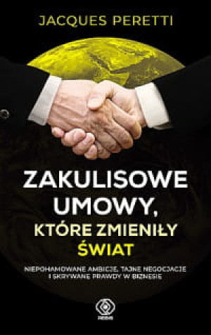 ZAKULISOWE UMOWY KTÓRE ZMIENIŁY ŚWIAT PERETTI