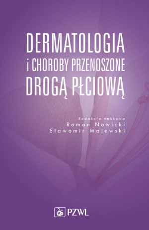 DERMATOLOGIA I CHOROBY PRZENOSZONE DROGĄ R NOWICKI