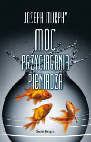 MOC PRZYCIĄGANIA PIENIĄDZA MURPHY