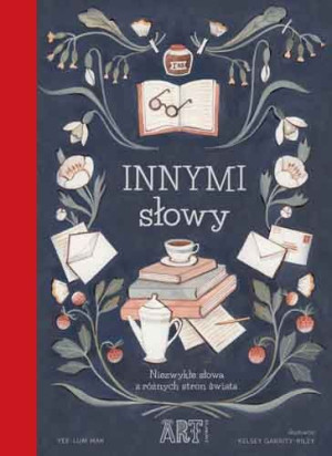 INNYMI SŁOWY YEE LUM MAK KELSEY GARRITY RILEY