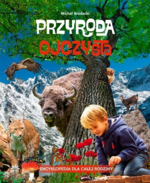 PRZYRODA OJCZYSTA MICHAŁ BRODACKI