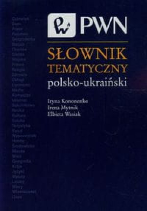 SŁOWNIK TEMATYCZNY POLSKO UKRAIŃSKI WASIAK