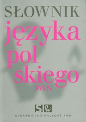 SŁOWNIK JĘZYKA POLSKIEGO PWN
