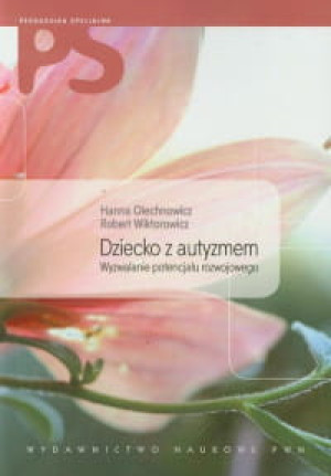 DZIECKO Z AUTYZMEM HANNA OLECHNOWICZ