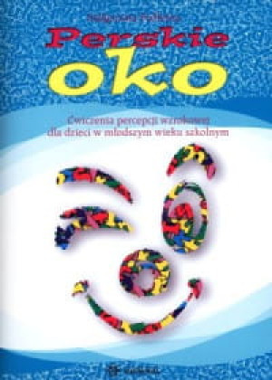 PERSKIE OKO PRECEPCJA WZROKOWA M. PODLEŚNA