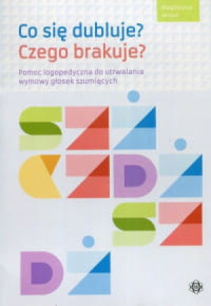 CO SIĘ DUBLUJE CZEGO BRAKUJE MAGDALENA JAROSZ