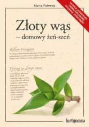 ZŁOTY WĄS DOMOWY ŻEŃSZEŃ MARIA POLEWAJA