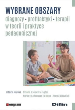 WYBRANE OBSZARY DIAGNOZY PROFILAKTYKI TERAPII