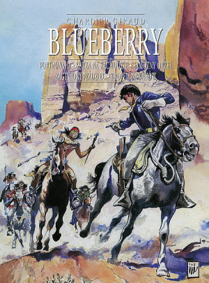 BLUEBERRY JEAN MICHEL CHARLIER MOEBIUS JIJÉ