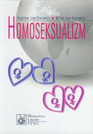HOMOSEKSUALIZM LEW STAROWICZ