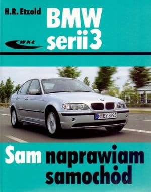 BMW SERII 3 SAM NAPRAWIAM SAMOCHÓD ETZOLD