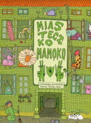 MIASTECZKO MAMOKO MIZIELIŃSKA MIZIELIŃSKI