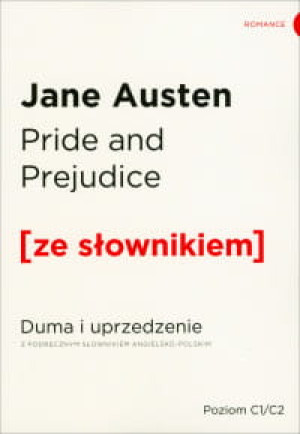 PRIDE AND PREJUDICE Z SŁOWNIKIEM ANGIELSKO POLSKIM
