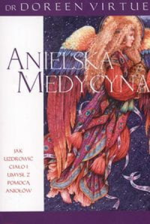 ANIELSKA MEDYCYNA VIRTUE DOREEN DR.