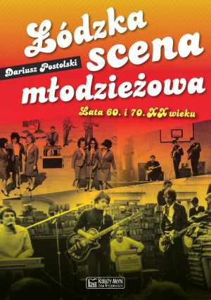 ŁÓDZKA SCENA MŁODZIEŻOWA DARIUSZ POSTOLSKI
