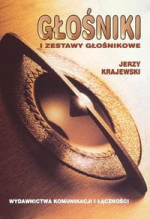 GŁOŚNIKI I ZESTAWY GŁOŚNIKOWE JERZY KRAJEWSKI