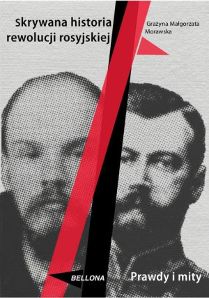 SKRYWANA HISTORIA REWOLUCJI ROSYJSKIEJ MORAWSKA