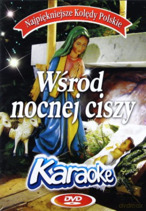 KOLĘDY KARAOKE WŚRÓD NOCNEJ CISZY DVD