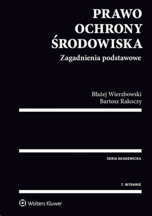 PRAWO OCHRONY ŚRODOWISKA RAKOCZY WIERZBOWSKI