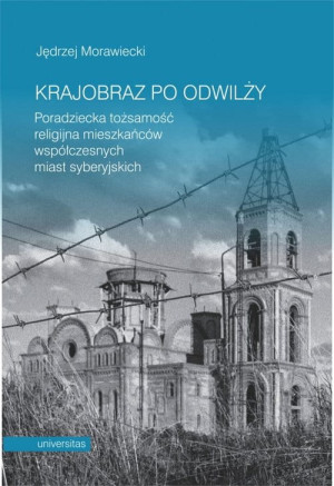 KRAJOBRAZ PO ODWILŻY MORAWIECKI JĘDRZEJ
