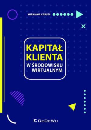 KAPITAŁ KLIENTA W ŚRODOWISKU WIRTUALNYM CAPUTA