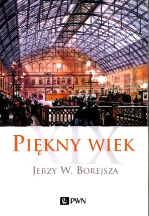 PIĘKNY WIEK XIX BOREJSZA