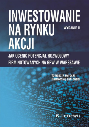 INWESTOWANIE NA RYNKU AKCJI NAWROCKI ZASADY OCENY