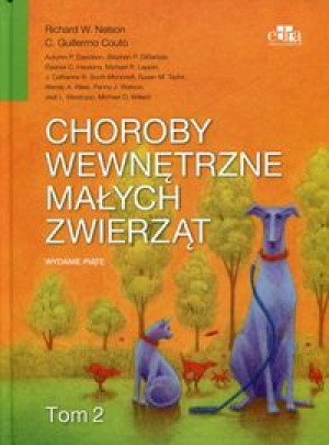 CHOROBY WEWNĘTRZNE MAŁYCH ZWIERZĄT TOM 2 NELSON